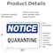 Signmission Quarantine, 10 in W x Rectangle, Vinyl Decal OS-2PACK-NS-D-710-L-17939 - alternate 4